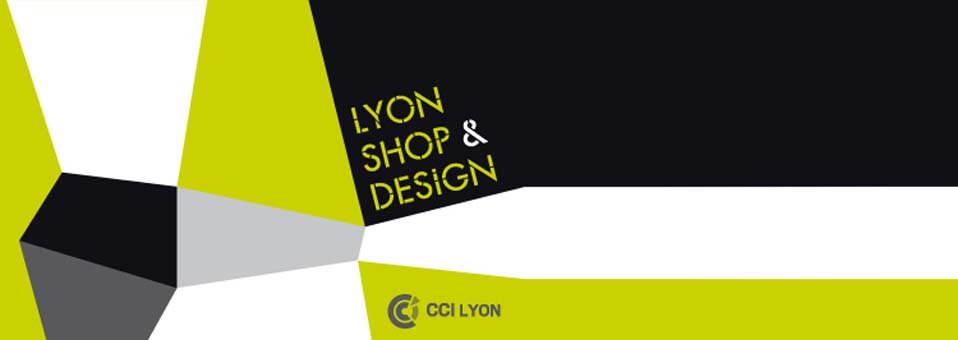 Lyon Design & Shop 2013